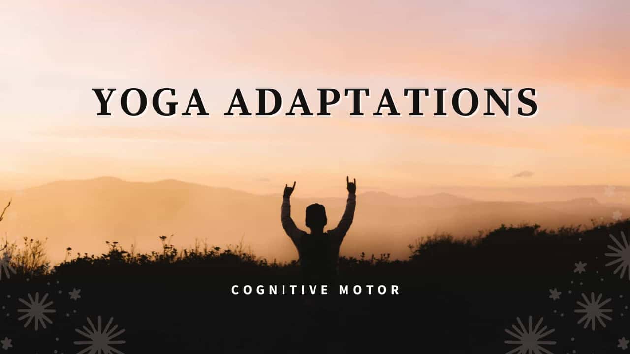Yoga Adaptations